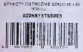 ETYKIETY OSTROŻNIE SZKŁO 1000SZT MOCNY KLEJ 80X80 - 1010134
