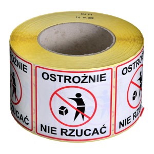 ETYKIETA SAMOPRZYLEPNA, NAKLEJKA O TREŚCI "NIE RZUCAĆ"  MOCNY KLEJ, 1000 szt., 80X80